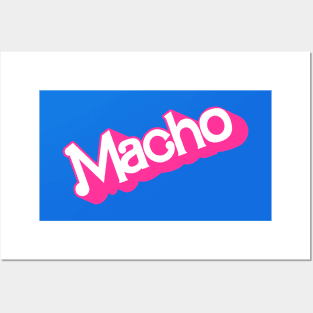 Macho Posters and Art